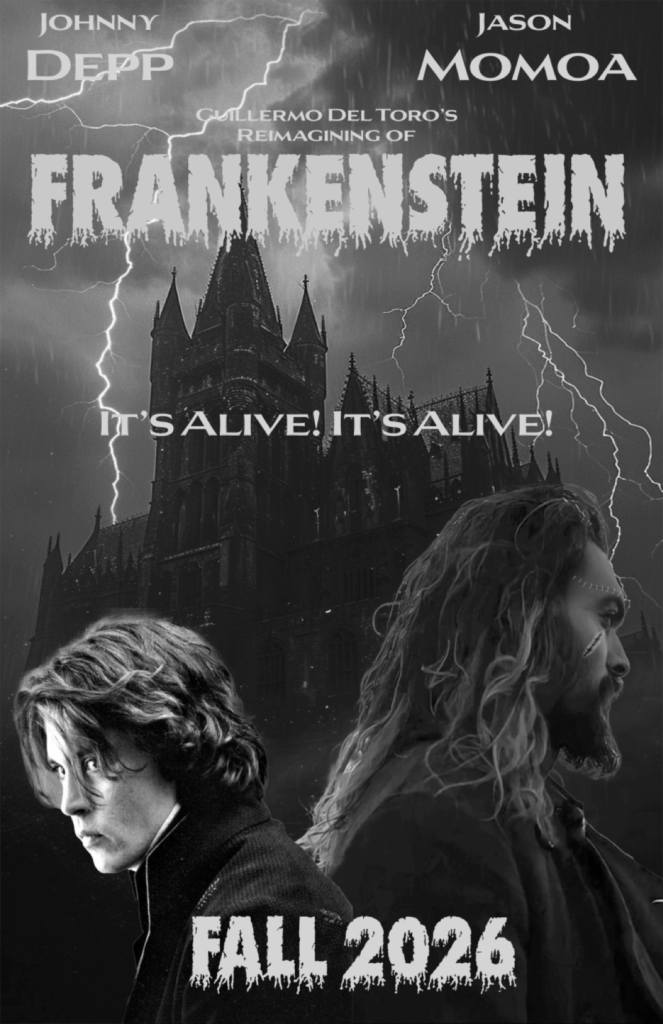 Black and white movie poster for Guillermo Del Toro's Frankenstein. The text, and the sky, features lightening bolts; two characters stare in front of a moody castle.